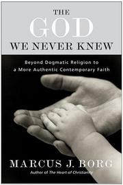 Cover of The God We Never Knew by Marcus J. Borg