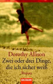 Cover of Two or Three Things I Know for Sure by Dorothy Allison