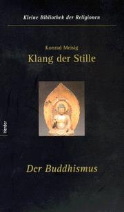 Cover of Klang der Stille. Der Buddhismus by Konrad Meisig