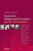 Front cover of Russische Religionsphilosophen des 20. Jahrhunderts by Ulrich Schmid