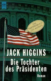 Front cover of The President's Daughter by Henry Patterson