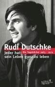 Front cover of Jeder hat sein Leben ganz zu leben by Rudi Dutschke