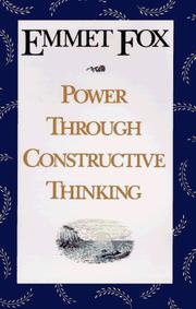 Cover of Power through constructive thinking by Emmet Fox