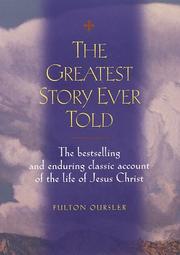 Front cover of The greatest story ever told by Fulton Oursler