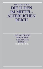 Front cover of Die Juden im mittelalterlichen Reich by Michael Toch