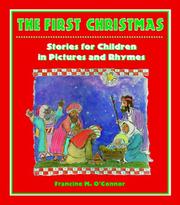 Front cover of The first Christmas by Francine M. O'Connor