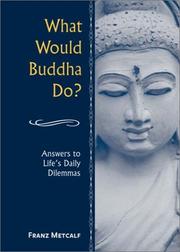 Cover of What would Buddha do? by Franz Metcalf