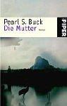 Cover of The Mother by Pearl S. Buck