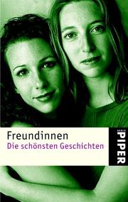 Front cover of Freundinnen. Die schönsten Geschichten by Annika Krummacher