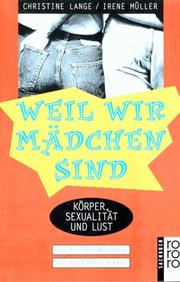 Cover of Weil wir Mädchen sind by Irene Müller