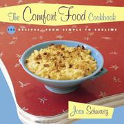 Front cover of The Comfort Food Cookbook: Macaroni & Cheese and Meat & Potatoes by Joan Schwartz