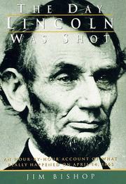 Cover of The day Lincoln was shot by Jim Bishop