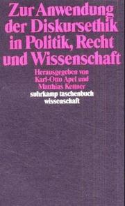Cover of Zur Anwendung der Diskursethik in Politik, Recht und Wissenschaft by Karl-Otto Apel