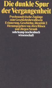 Cover of Die dunkle Spur der Vergangenheit by Jörn Rüsen