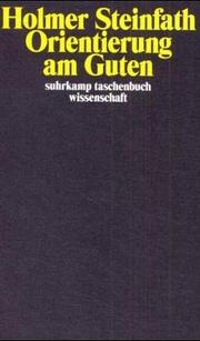 Front cover of Orientierung am Guten by Holmer Steinfath
