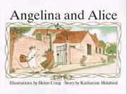 Front cover of Angelina and Alice by Katharine Holabird