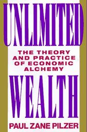 Front cover of Unlimited wealth by Paul Zane Pilzer