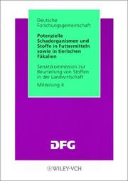 Front cover of Dfg Potent. Schadorganismen & Stoffe in Futtermitteln by Vch