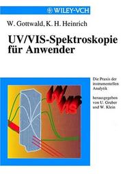 Cover of Uv/Vis-Spectroskopie Für Anwender by W Gottwald