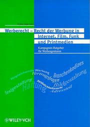 Front cover of Recht Der Werbung in Internet, Film, Funk & Printmedien - Kampagnen-Ratgeber Für Werbeagenturen by A Jaeger-Lenz