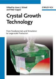 Front cover of Crystal growth technology by International Workshop on Crystal Growth Technology (3rd 2005 Beatenberg, Switzerland)