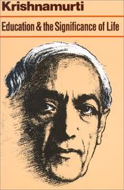 Front cover of Education and the significance of life by Jiddu Krishnamurti