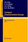Front cover of Proceedings of the Second Conference on Compact Transformation Groups. University of Massachusetts, Amherst, 1971 by Springer