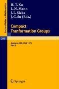 Front cover of Proceedings of the Second Conference on Compact Tranformation Groups. University of Massachusetts, Amherst, 1971 by Springer