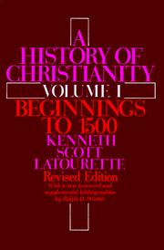 Front cover of A history of Christianity by Latourette, Kenneth Scott