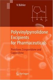 Front cover of Polyvinylpyrrolidone Excipients for Pharmaceuticals by Volker Bühler