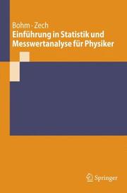 Front cover of Einführung in Statistik und Messwertanalyse für Physiker (Springer-Lehrbuch) by Gerhard Bohm