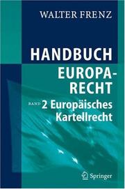 Front cover of Handbuch Europarecht: Band 2 by Walter Frenz