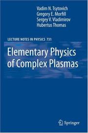 Front cover of Elementary physics of complex plasmas by V. N. T͡Sytovich