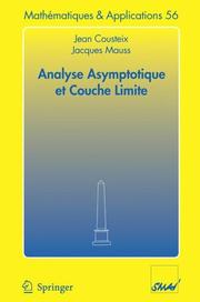 Cover of Analyse asymptotique et couche limite by Jean Cousteix