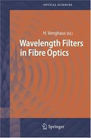 Front cover of Wavelength Filters in Fibre Optics by Herbert Venghaus