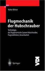 Cover of Flugmechanik der Hubschrauber by Walter Bittner