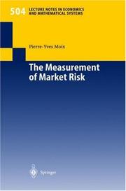 Front cover of The Measurement of Market Risk by Pierre-Yves Moix