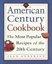 Front cover of The American century cook-book by Jean Anderson