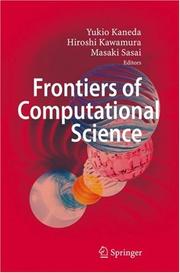 Front cover of Frontiers of computational science by International Symposium on Frontiers of Computational Science (2005 Nagoya, Japan)
