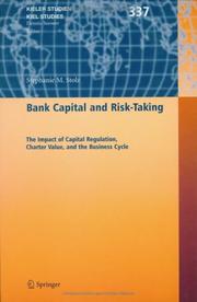 Front cover of Bank Capital and Risk-Taking by Stéphanie M. Stolz