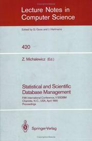 Front cover of Statistical and scientific database management by International Working Conference on Statistical and Scientific Database Management (5th 1990 Charlotte, N.C., USA)