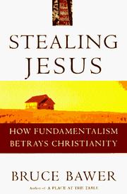 Cover of Stealing Jesus by Bruce Bawer