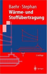 Front cover of Wärme- und Stoffübertragung (Springer-Lehrbuch) by Hans D. Baehr