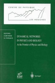 Front cover of Dynamical Networks in Physics and Biology by D. Beysens