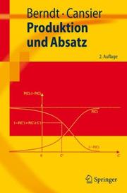 Front cover of Produktion und Absatz by Ralph Berndt