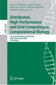 Cover of Distributed high-performance and grid computing in computational biology by International Workshop on Distributed, High Performance and Grid Computing in Computational Biology (2007 Eilat, Israel).