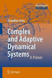 Cover of Complex and Adaptive Dynamical Systems by Claudius Gros