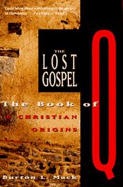 Front cover of The lost gospel by Burton L. Mack