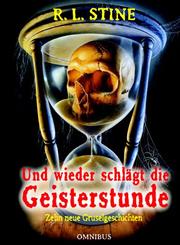 Front cover of The Haunting Hour - Chills in the Dead of Night by Robert Lawrence Stine