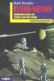 Front cover of Bordbuch Delta VII / Verrat auf der Venus by Nikolai von Michalewski